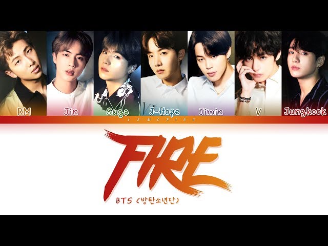 BTS - FIRE (방탄소년단 - 불타오르네) [Color Coded Lyrics/Han/Rom/Eng/가사] class=