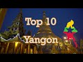 TOP 10 best places to visit in Yangon Myanmar Mp3 Song