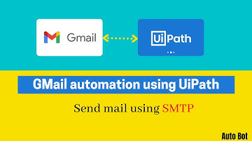 GMail automation using UiPath| Send mail using SMTP |POP3\IMAP Configuration in GMail |#01