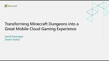 Transforming Minecraft Dungeons Into a Great Mobile Cloud Gaming Experience