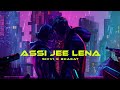 Assi jee lena  shivi x official bhagat official lyric