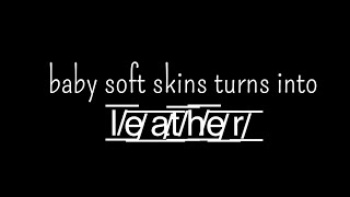 baby soft skins turns in to l̸͟͞e̸͟͞a̸͟͞t̸͟͞h̸͟͞e̸͟͞r̸͟͞ screenshot 4