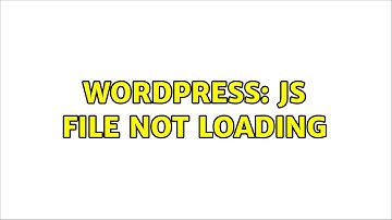 Wordpress: JS file not loading