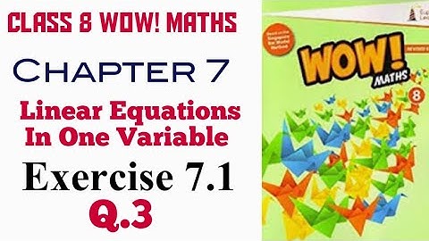 Exercise 7.1 Q.3 Class 8 Wow Maths