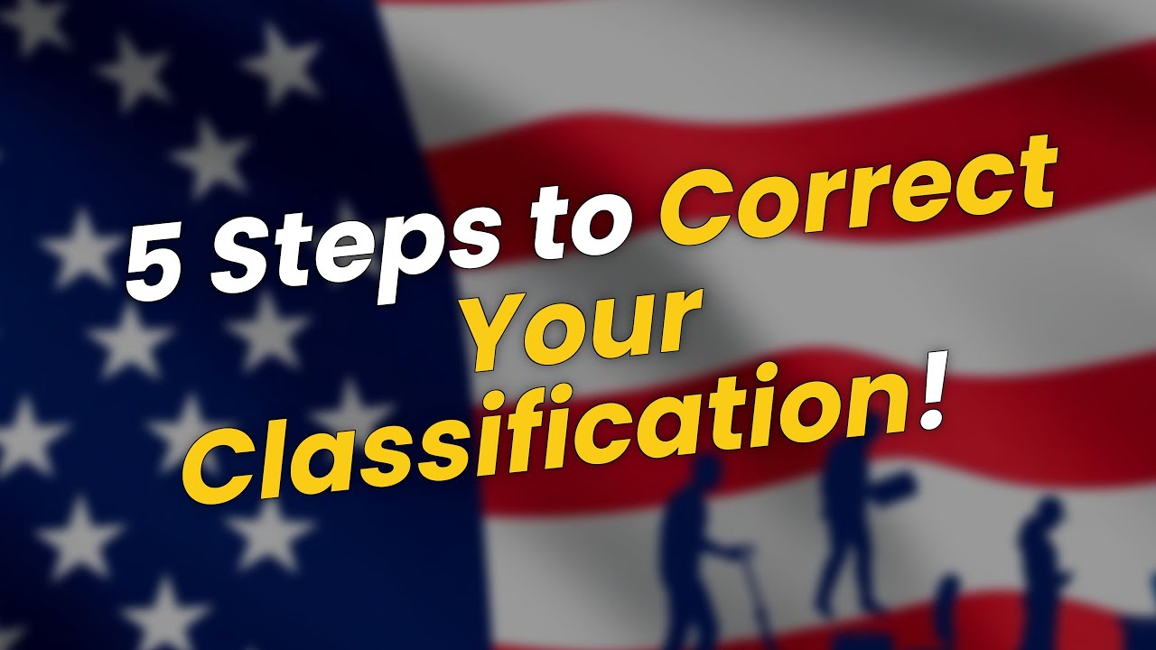 5 Steps to Correct Your Worker Classification! 🚀