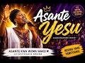 ASANTE YESU Swahili Worship Thanksgiving Song 
