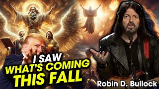 Robin Bullock PROPHETIC WORD | [ URGENT MESSAGE ] - I SAW WHAT'S COMING THIS FALL