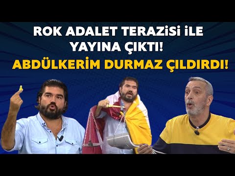 ROK adalet terazisi ile yayına çıktı Abdülkerim Durmaz çıldırdı!