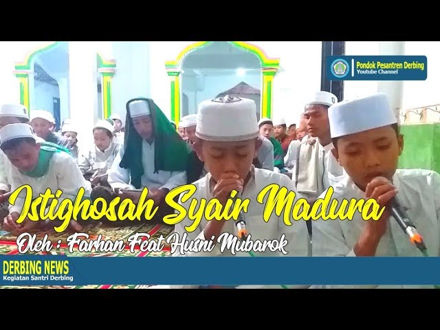 Menyentuh Hati... Istighosah dengan Syair Madura -- Oleh : Farhan Feat Mubarok class=