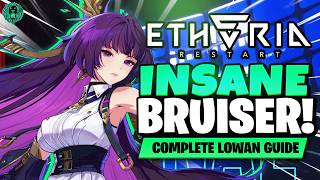 [Etheria: Restart] INSANE BRUISER!! | COMPLETE LOWAN GUIDE! (BEST MODULES & SHELLS)