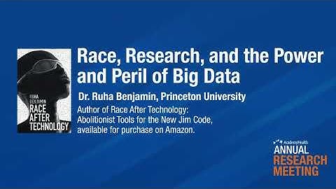 ARM20 Keynote: Race, Research, and the Power and Peril of Big Data - Dr.  Ruha Benjamin