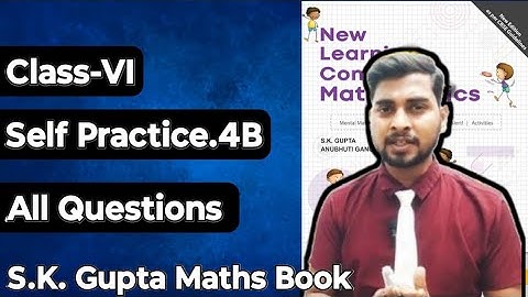 Chapter-4 Integers  || Self Practice-4B || New Learning Composite Mathematics Class-6