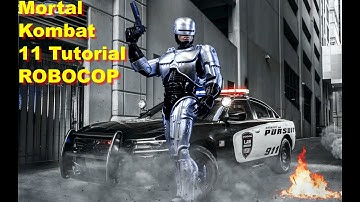 Mortal Kombat 11 tutorial ROBOCOP mk11 gameplay  mk11 beginners guide  xbox game pass  mk mobile