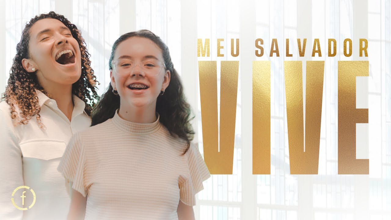 MEU SALVADOR VIVE | PÁSCOA - LAF