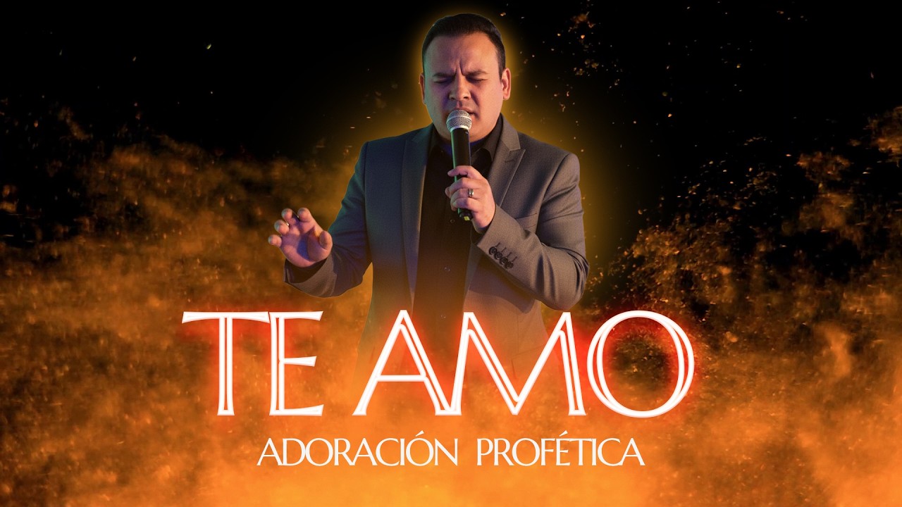 Adoración Profetica para orar en la Presencia de Dios