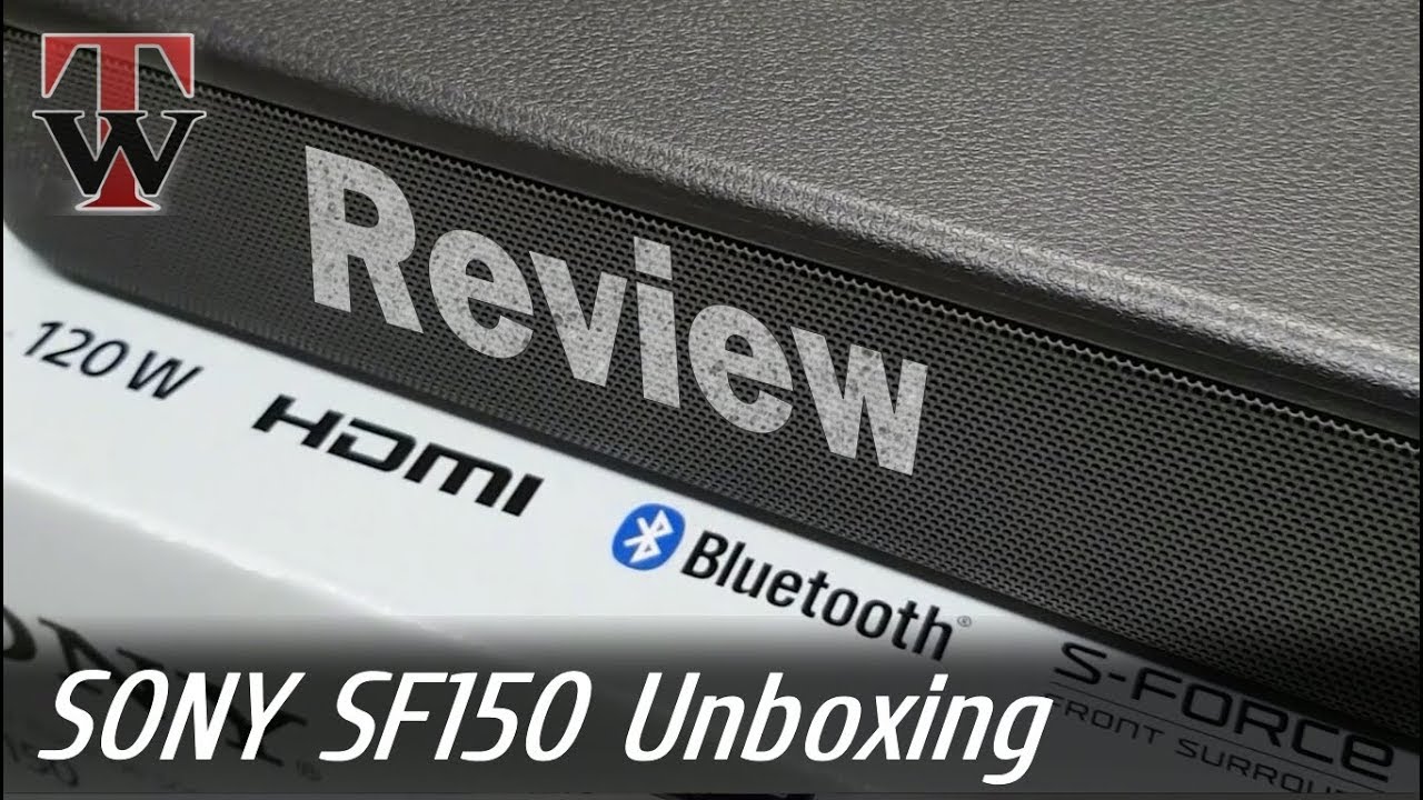 i gang løbetur Anerkendelse Sony SF150 Soundbar Unboxing, Setup & Review - YouTube