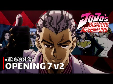 Jojo's Bizarre Adventure - Opening 7 V2