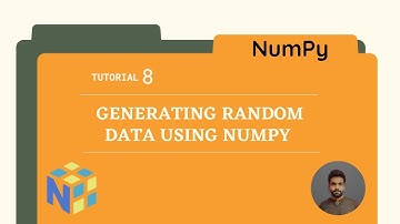 Tutorial 8 : Generating Random Data Using Numpy