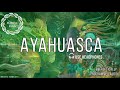 Ayahuasca Journey Audio: A Path to Inner Discovery / Maitreya Reiki™