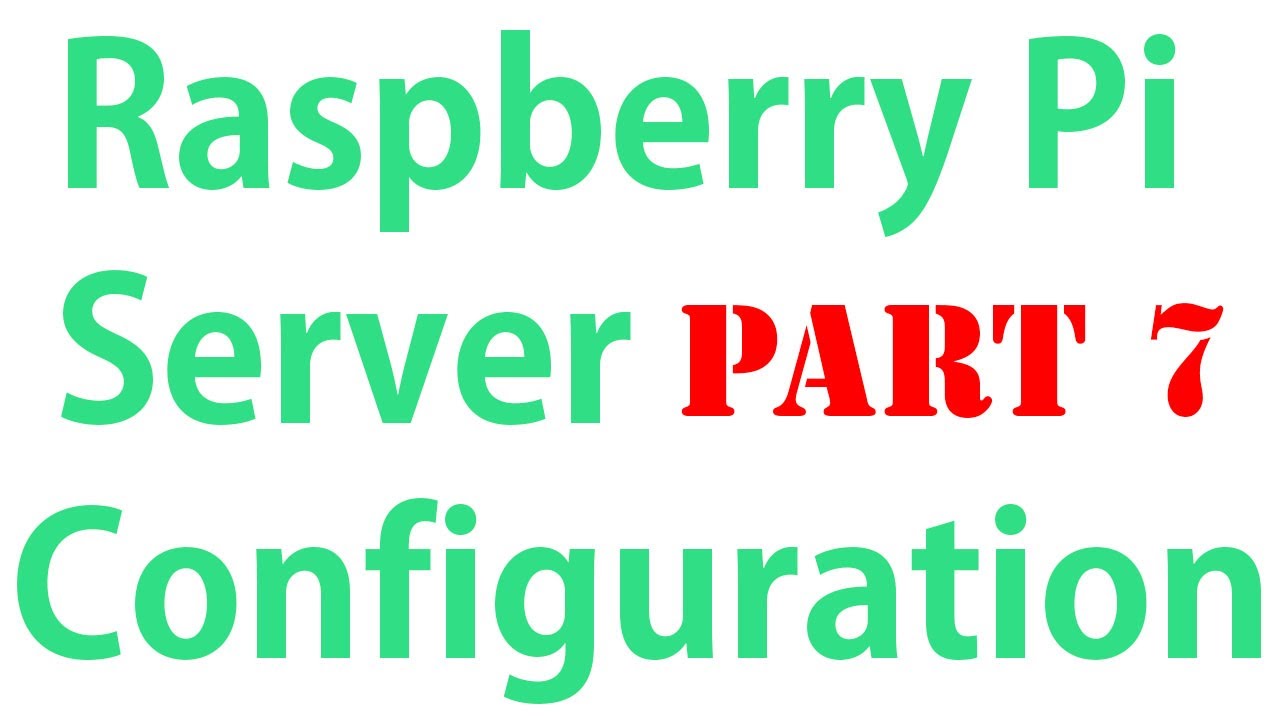 Raspberry Pi Server Configuration PART 7 Malayalam Videos YouTube