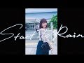 新希咲乃ver.ナオト・インティライミ - 「Start To Rain」