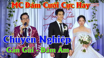 🔴 MC Dẫn Cưới Chuyên Nghiệp | MC Đám Cưới Cực Hay, Cực Đơn Giản | MC Hoàng Hà