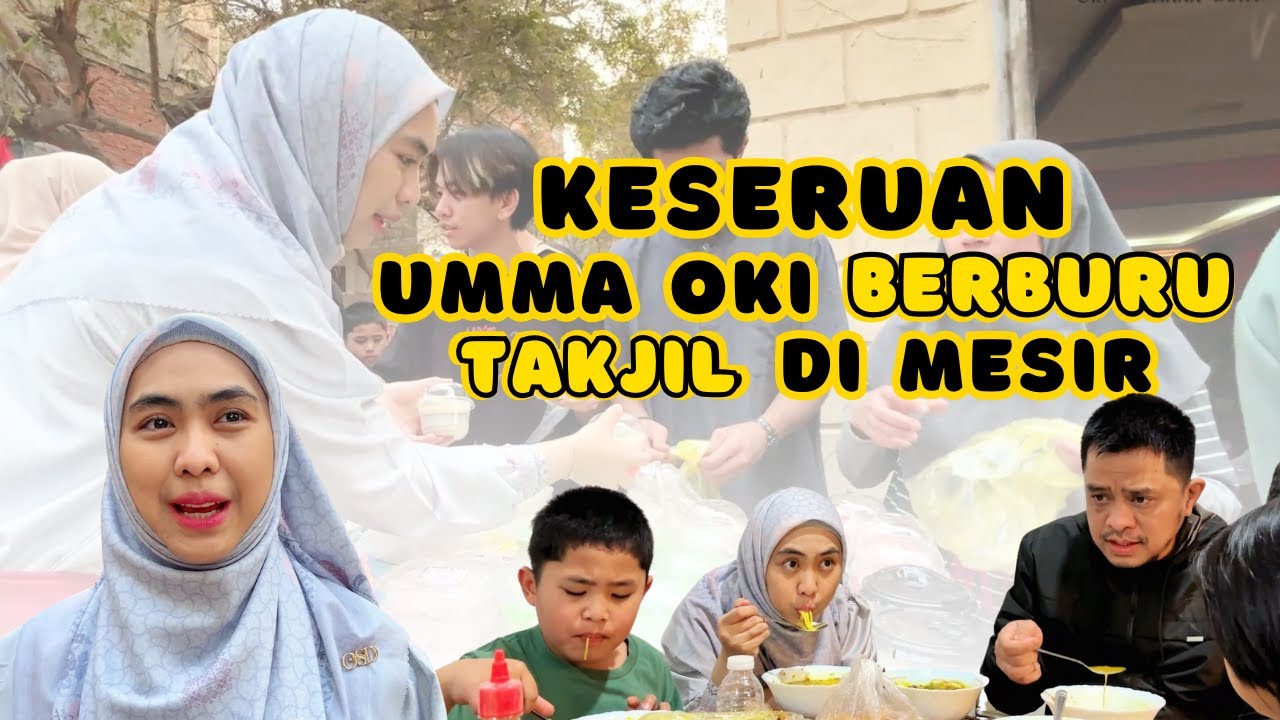 PERDANA, BERBURU TAKJIL DI MESIR BANYAK BANGET!!! 