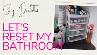 Reset My Bathroom ✨Declutter & Clean ✨ Part One