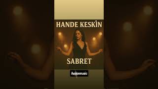 Hande Keskin - Sabret
