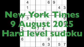 Sudoku solution – New York Times 9 August Hard level