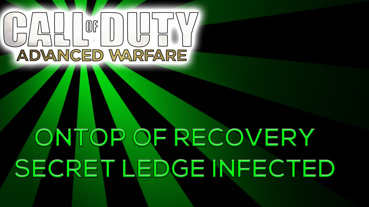 Call Of Duty Advanced Warfare Glitches Ontop Of Recovery Infected, Multiplayer Xbox 360