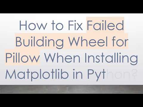How to Fix Failed Building Wheel for Pillow When Installing Matplotlib in Python?