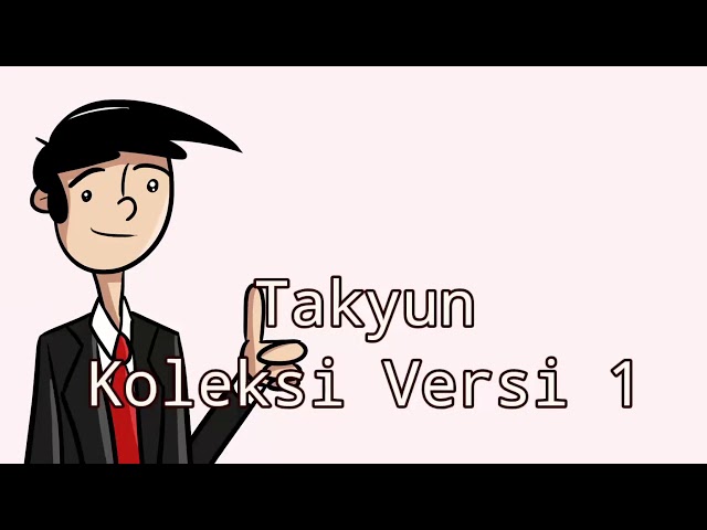 Takyun Terbaru - Koleksi Album Full Versi 1 class=