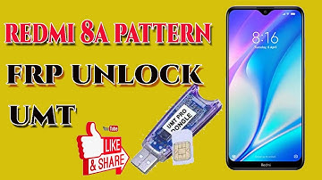 #video redmi 8a pattern frp unlock umt 2022
