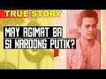 Nardong putik true story  may agimat ba si nardong putik