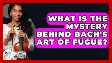 What Is The Mystery Behind Bach