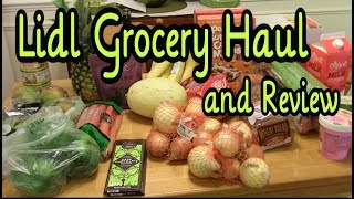 Lidl Grocery Haul and Review  (How does it compare to Aldi?)