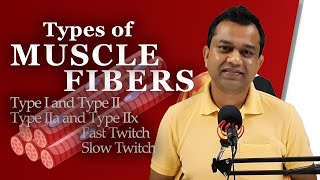 Types of Muscle Fibers and their impacts on Sports Performance | in Hindi