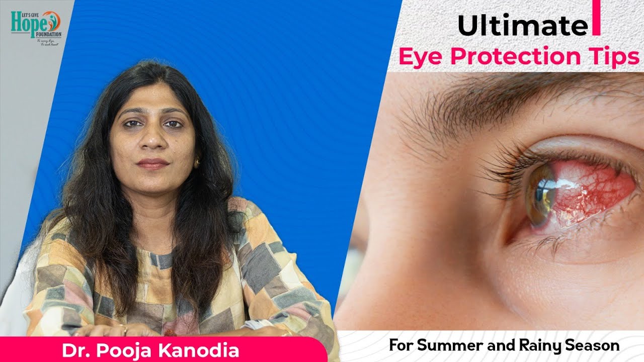 Protect your Eyes this season with Dr. Pooja Kanodia tips !