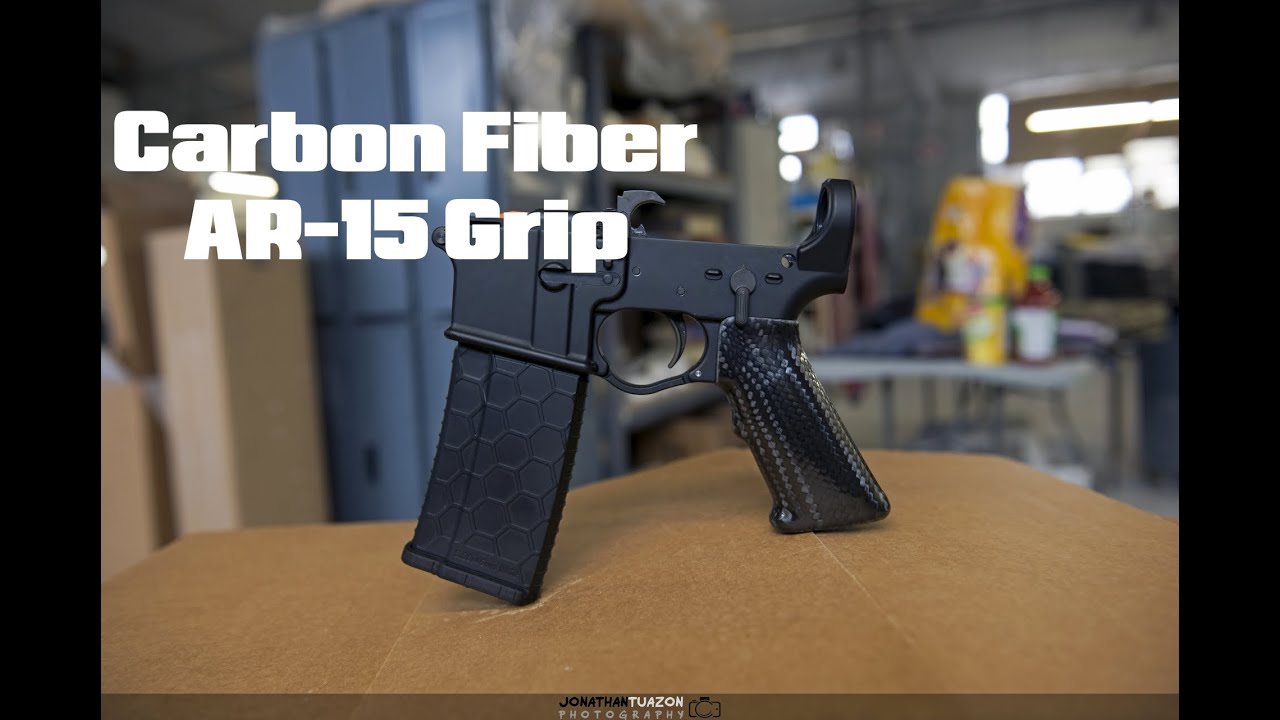 Custom Carbon Fiber AR15 Grip YouTube