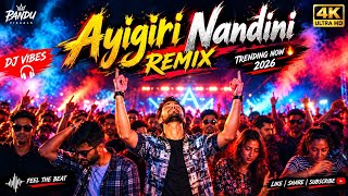 AYIGIRI NANDINI REMIX 2026 🔥 | DJ Remix | Trending Devi Song | 4K Ultra HD | PANDU VISUALS #song 