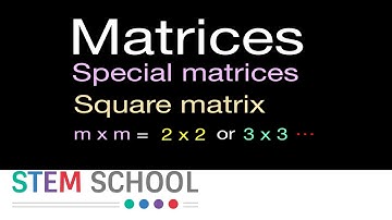 Matrices - Special matrices - Square matrix - 8
