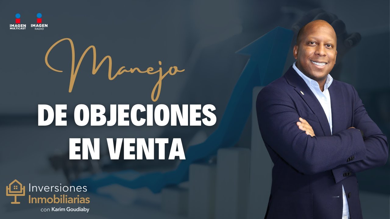 Asesor ¿Cómo manejar objeciones frente a tus clientes?