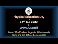 Physical Education Day | 24th Jan 2023 | VPIMSR, Sangli