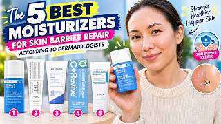 Details The 5 Best Moisturizers for Skin Barrier Repair according to Dermatologists Update