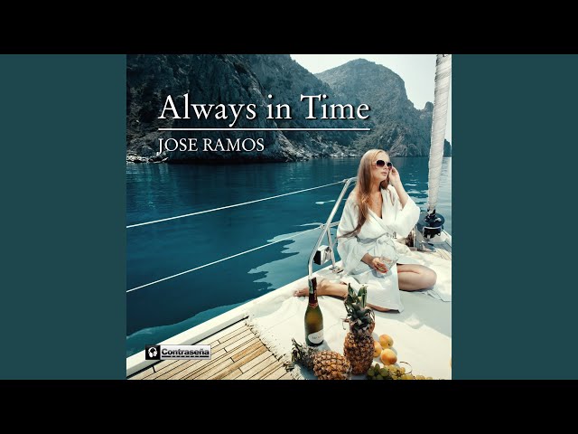 Jose Ramos - Always in Time