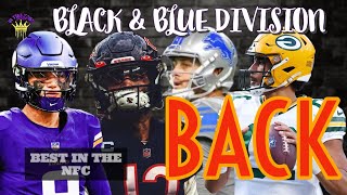 BLACK & BLUE DIVISION IS BACK | NFC NORTH BEST IN THE NFC |