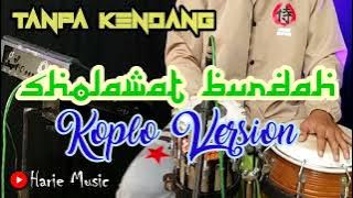 tanpa kendang ~ SHOLAWAT BURDAH  | koplo version