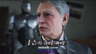RoboCop Rogue City: Part 16