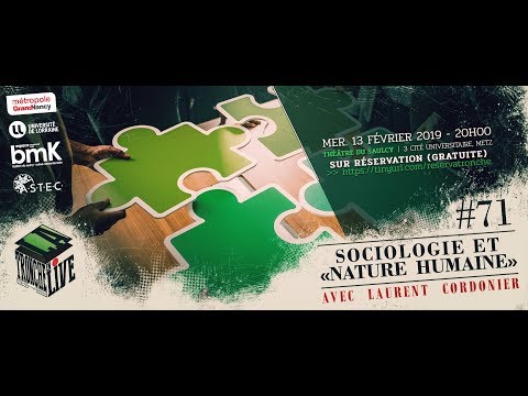 Sociologie et "nature humaine" (TenL#71)